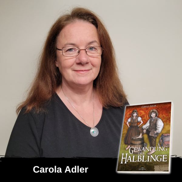 Die Schneiderin der Halblinge - Carola Adler im Interview über ihr Buch "Gewandung der Halblinge"