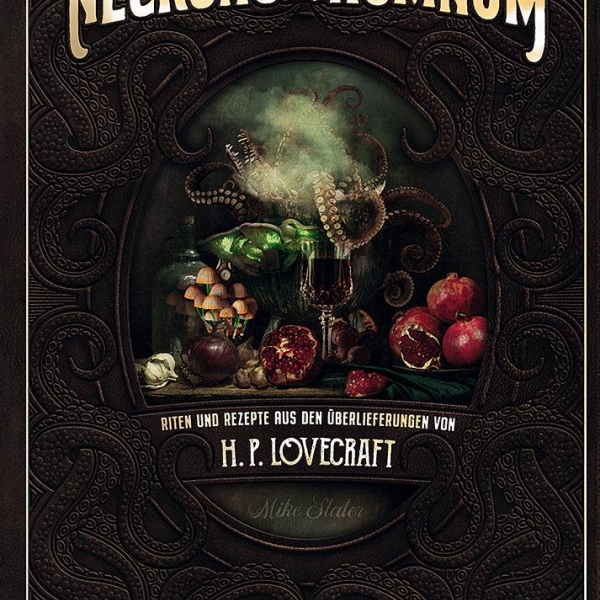 Das Necronomnom - Riten und Rezepte aus den Überlieferungen von H. P. Lovecraft