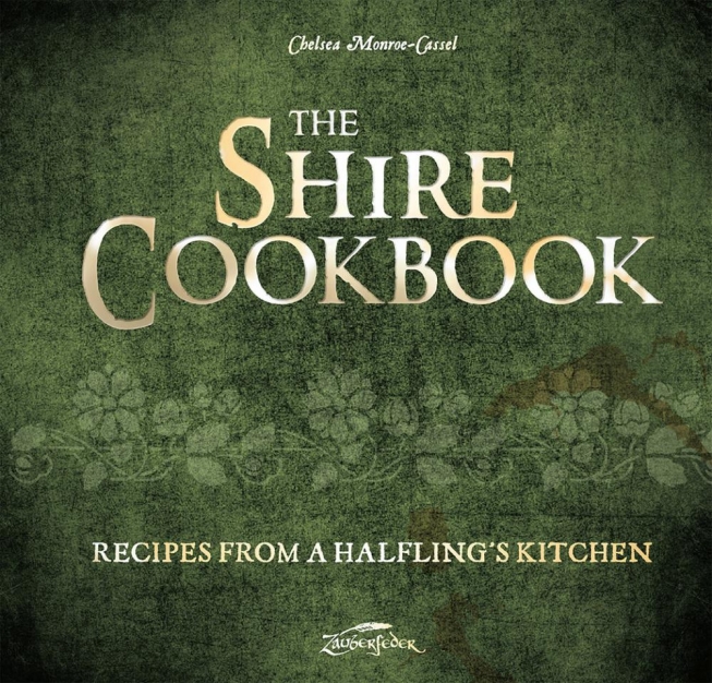 The Shire Cookbook - Recipes from a Halfling´s Kitchen