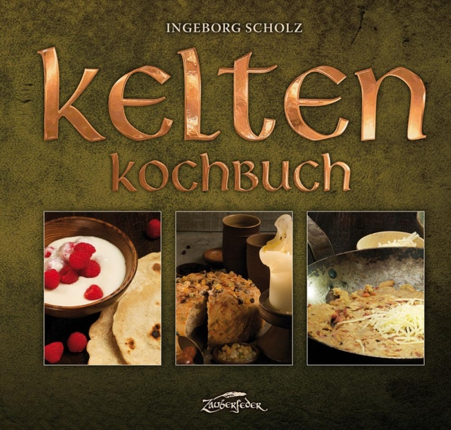 Das Kelten-Kochbuch - Pressemitteilung