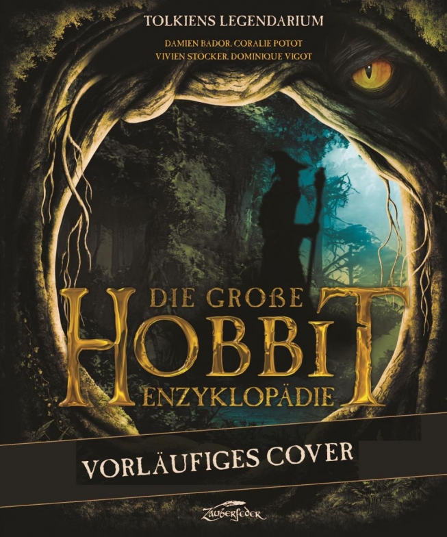 Tolkiens Legendarium - Die große Hobbit-Enzyklopädie