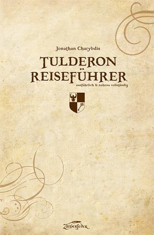 Tulderon Reiseführer - Literatur aus der Phönix-Welt